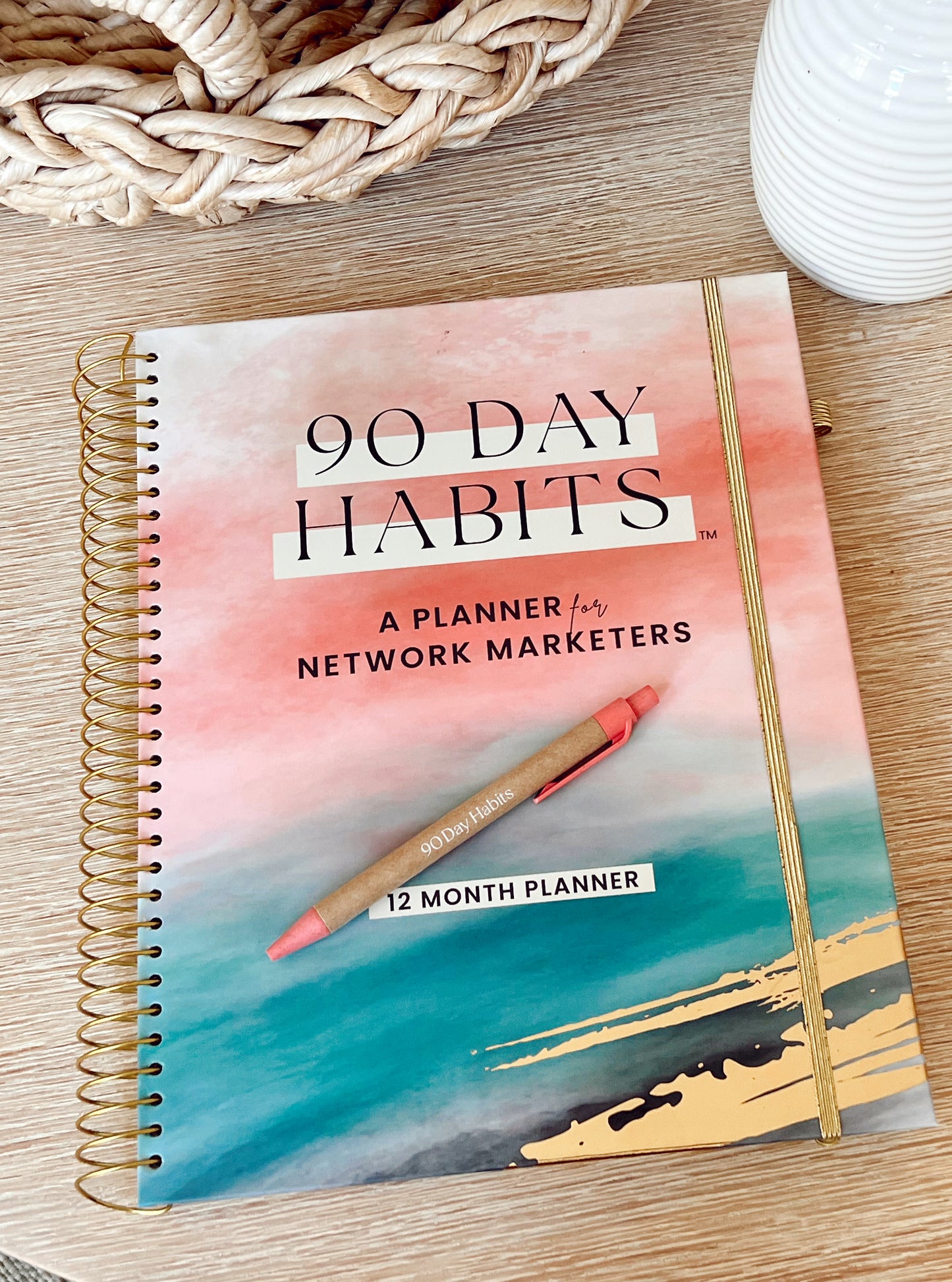 90 Day Habits 12 Month Planner for Network Marketers